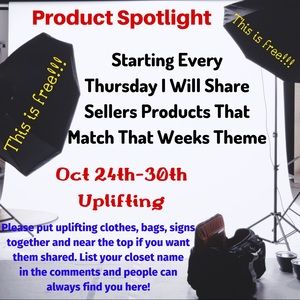 Uplifting; clothes, signs, purses, etc.